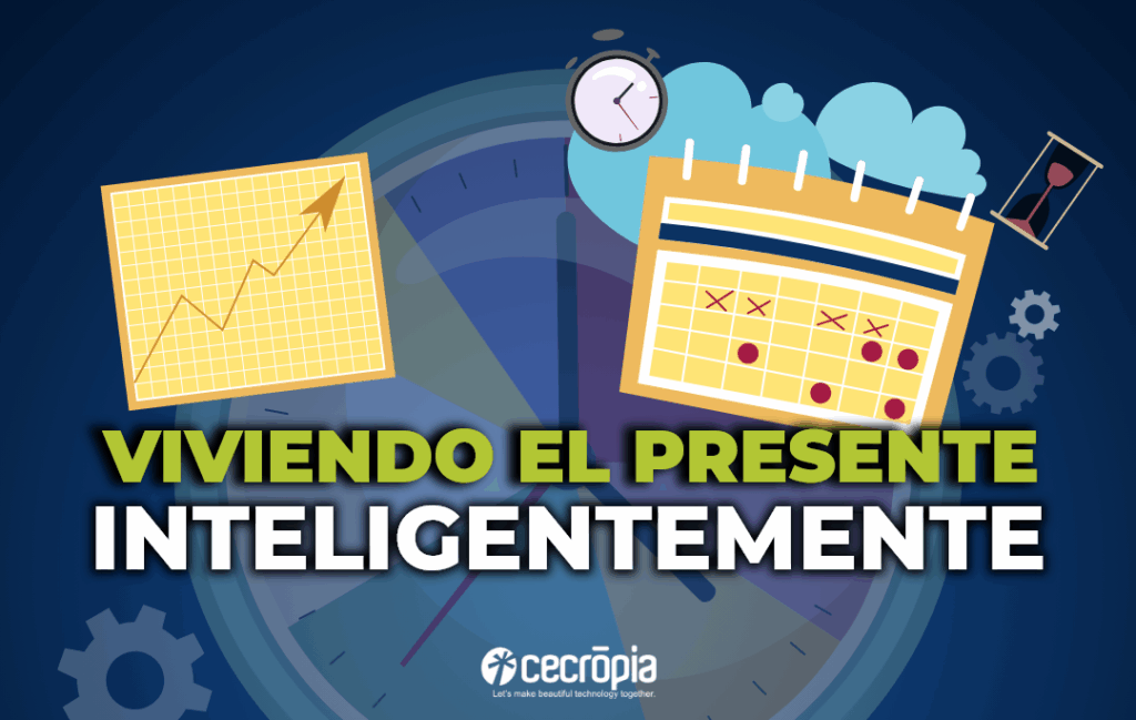 Viviendo el presente