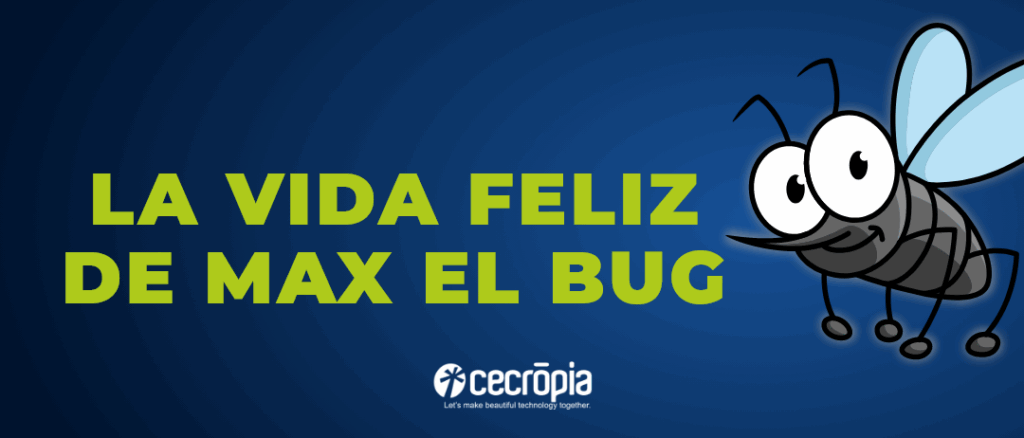 Max el bug